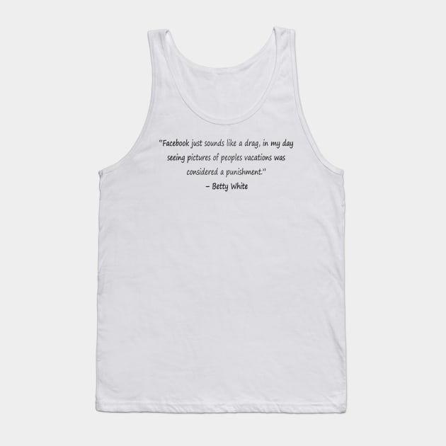 Funny quotes from known people Tank Top by CDUS